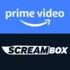 Screambox Amazon Channel