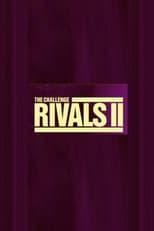 The Challenge Rivals 2 Poster