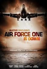 Alistair MacLean's Air Force One Is Down Miniseries Poster