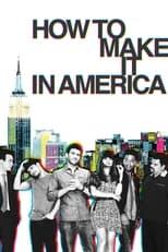 How to Make It in America Season 2 Poster