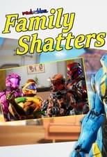 Red vs. Blue Family Shatters Poster