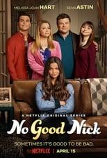 No Good Nick Season 1 Poster