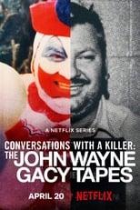 Conversations with a Killer: The John Wayne Gacy Tapes Limited Series Poster