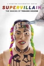 Supervillain: The Making of Tekashi 6ix9ine Season 1 Poster