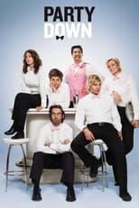 Party Down Season 1 Poster