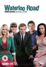 Waterloo Road Series 7 Poster