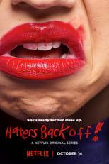 Haters Back Off Season 1 Poster