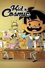 Kid Cosmic Season 1 Poster