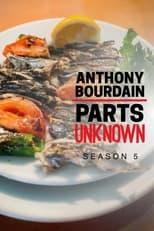 Anthony Bourdain: Parts Unknown Season 5 Poster