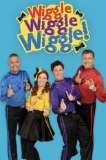 The Wiggles Wiggle Wiggle Wiggle! Poster