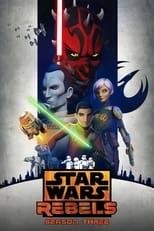 Star Wars Rebels Season 3 Poster