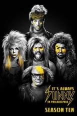 It's Always Sunny in Philadelphia Season 10 Poster