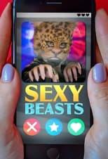 Sexy Beasts Season 1 Poster