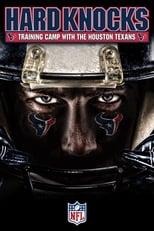 Hard Knocks Training Camp with the Houston Texans Poster