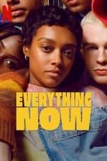 Everything Now Season 1 Poster