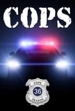 Cops Season 36 Poster