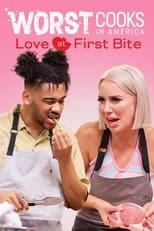 Worst Cooks in America Love at First Bite Poster