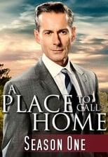 A Place to Call Home Series 1 Poster