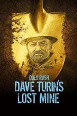 Gold Rush: Dave Turin's Lost Mine Season 4 Poster