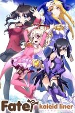 Fate/kaleid liner Prisma Illya Fate/kaleid liner Prisma Illya Poster