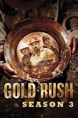 Gold Rush Season 3 Poster