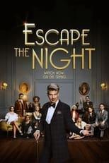 Escape the Night Season 1 Poster