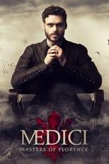 Medici: Masters of Florence Medici: Masters of Florence Poster