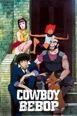 Cowboy Bebop Season 1 Poster