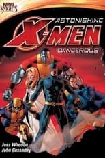 Astonishing X-Men Dangerous Poster