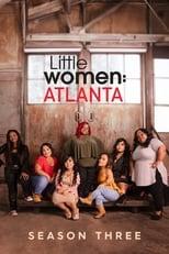 Little Women: Atlanta Season 3 Poster