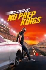 Street Outlaws: No Prep Kings Season 5 Poster