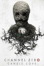 Channel Zero Candle Cove Poster