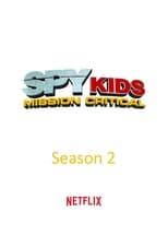 Spy Kids: Mission Critical Season 2 Poster