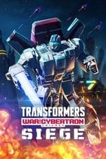 Transformers: War for Cybertron: Siege Siege Poster