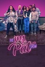 The Ms. Pat Show Season 3 Poster