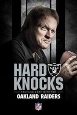 Hard Knocks Training Camp with the Oakland Raiders Poster