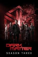 Dark Matter Season 3 Poster