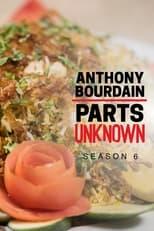 Anthony Bourdain: Parts Unknown Season 6 Poster