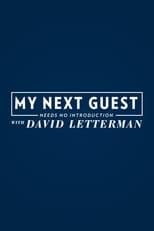 My Next Guest Needs No Introduction With David Letterman Season 1 Poster