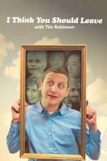 I Think You Should Leave with Tim Robinson Season 1 Poster