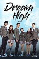 Dream High Dream High Season 1 Poster