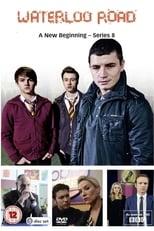 Waterloo Road Series 8 Poster