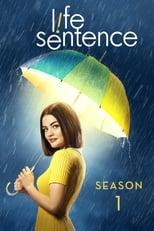 Life Sentence Season 1 Poster