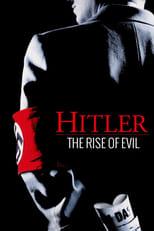 Hitler: The Rise of Evil Miniseries Poster