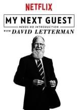 My Next Guest Needs No Introduction With David Letterman Season 3 Poster