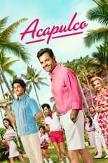 Acapulco Season 3 Poster