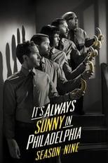 It's Always Sunny in Philadelphia Season 9 Poster