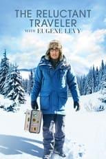 The Reluctant Traveler with Eugene Levy Season 1 Poster