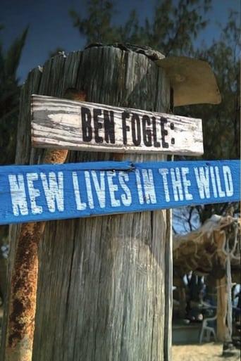 Ben Fogle: New Lives In The Wild Poster