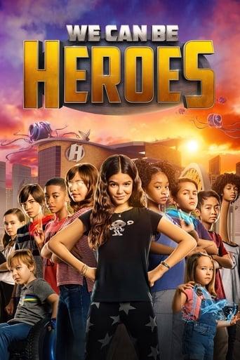 We Can Be Heroes poster